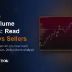 Delta Volume Analysis: Read Buyers vs Sellers
